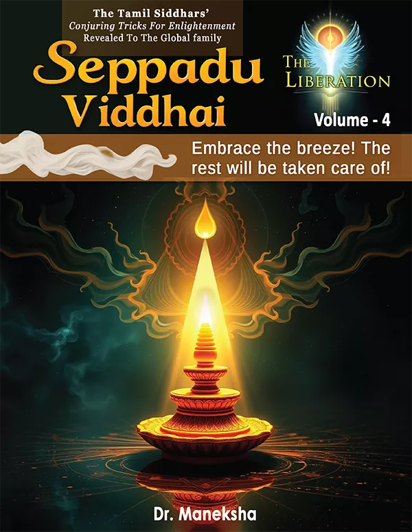 Seppadu Viddhai Volume Volume IV — The Liberation